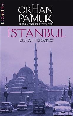 ISTANBUL ( CIUTAT I RECORDS ) | 9788498241839 | PAMUK, ORHAN