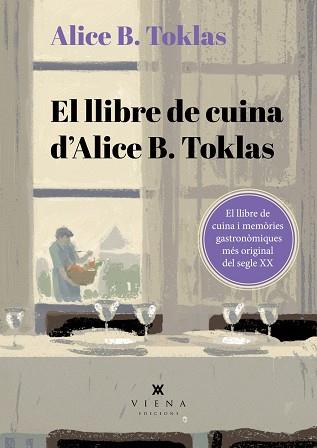 LLIBRE DE CUINA D'ALICE B. TOKLAS | 9788419474995 | TOKLAS, ALICE B.