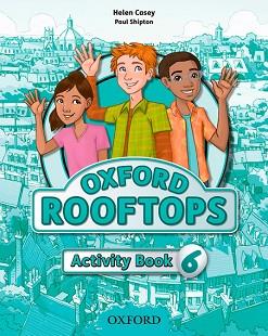 ROOFTOPS 6 ACTIVITY BOOK | 9780194503822 | HELEN CASEY, PAUL SHIPTON