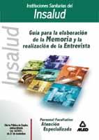 GUIA ELABORACION DE LA MEMORIA FACULTATIVO ATEN.ESPECIALIZA | 9788466509046 | VARIS