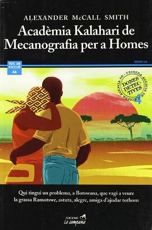 ACADEMIA KALAHARI DE MECANOGRAFIA PER A HOMES | 9788495616685 | MC CALL SMITH, ALEXANDER