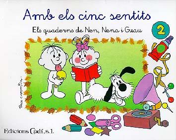 QUADERNS NEN NENA I GUAU, 2 | 9788447407811 | CAPDEVILA, PACO