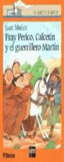 FRAY PERICO CALCETIN Y EL GUERRILLERO MARTIN (BVM) | 9788434842700 | MUÑOZ MARTIN, JUAN