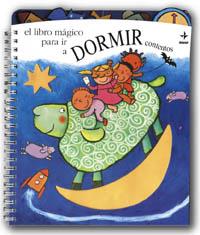 LIBRO MAGICO PARA IR A DORMIR CONTENTOS, EL | 9788441407510 | BUSSOLATI, EMANUELA