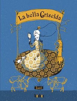BELLA GRISELDA | 9791387718039 | ISOL