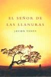 SEÑOR DE LAS LLANURAS EL | 9788401337062 | YANES, JAVIER