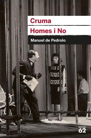 CRUMA. HOMES I NO | 9788492672929 | PEDROLO MOLINA, MANUEL DE