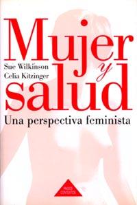 MUJER Y SALUD,UNA PERSPECTIVA FEMINISTA | 9788449302688 | WILKINSON,SUE