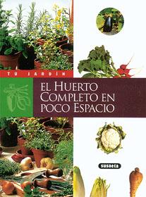 HUERTO COMPLETO EN POCO ESPACIO, EL | 9788430595181 | VARIS
