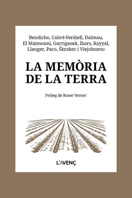 MEMÒRIA DE LA TERRA | 9788418680656 | BENDICHO, NÚRIA / CABRÉ VERDIELL, ROSER / DALMAU, ALBA / EL MAIMOUNI, YOUSSEF / GARRIGASAIT, RAU¨L /