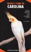 CONOCE Y CUIDA TU CAROLINA | 9788425510021 | COBORN, JOHN