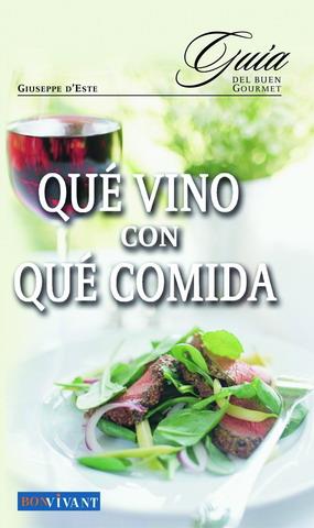 QUE VINO CON QUE COMIDA | 9788496054110 | ESTE, GIUSEPPE D'