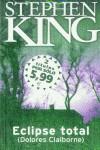 PACK ECLIPSE TOTAL + LA TIENDA | 9788466306256 | KING, STEPHEN