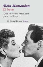 BESO EL ( QUE SE ESCONDE TRAS ESE GESTO COTIDIANO ) | 9788498411430 | MONTANDON, ALAIN
