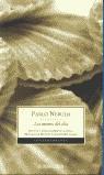 MANOS DEL DIA, LAS (BUTXACA) | 9788497932172 | NERUDA, PABLO