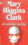 UN EXTRAÑO ACECHA (JET) | 9788401493379 | CLARK, MARY HIGGINS