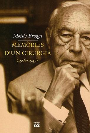 MEMORIES D'UN CIRURGIA | 9788429747966 | BROGGI, MOISES