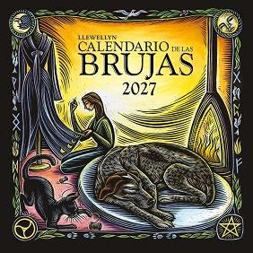 CALENDARIO 2027 DE LAS BRUJAS | 9788411724234 | LLEWELLYN