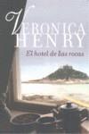 HOTEL DE LAS ROCAS EL | 9788401382789 | HENRY, VERONICA