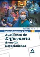 AUXILIARES DE ENFERMERIA ATENCION ESPECIALIZADA 1 TEMARIO | 9788466512466 | VARIS