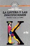 LOCURA Y LAS INSTITUCIONES, LA | 9788474326628 | ELIZUR, JOEL