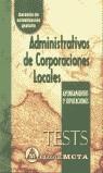 ADMINISTRATIVOS DE CORPORACIONES LOCALES TEST (2003) | 9788482191782 | VARIS