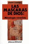 MASCARAS DE DIOS, LAS MITOLOGIA CREATIVA | 9788420696249 | CAMPBELL, JOSEPH