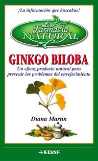 GINKGO BILOBA (FARMACIA NATURAL) | 9788441409255 | MARTIN, DIANA