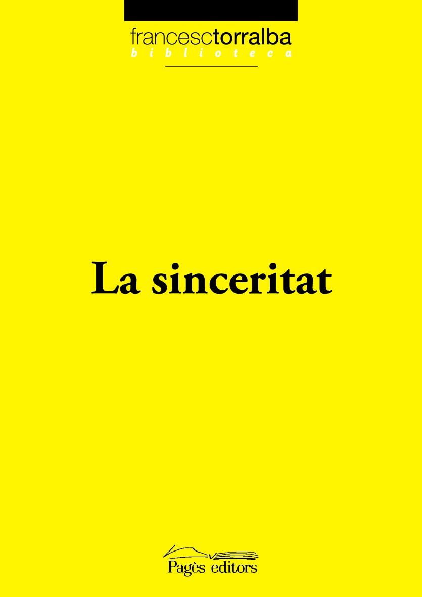 SINCERITAT LA | 9788497798143 | TORRALBA, FRANCESC