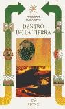 DENTRO DE LA TIERRA | 9788471319272 | PINNA, LORENZO