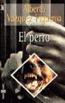 PERRO, EL (JET) | 9788401469589 | VAZQUEZ-FIGUEROA, ALBERTO