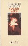 DIVORCIO EN BUDA | 9788478887040 | MARAI, SANDOR