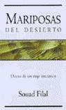 MARIPOSAS DEL DESIERTO (MILLENIUM) | 9788466608534 | FILAL, SOUAD