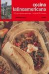 COCINA LATINOAMERICANA ( 100 INGREDIENTES ESENCIALES ... ) | 9788480765893 | LUARD, ELISABETH