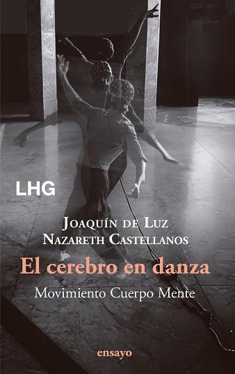 CEREBRO EN DANZA | 9788418657887 | CASTELLANOS, NAZARETH / DE LUZ, JOAQUÍN