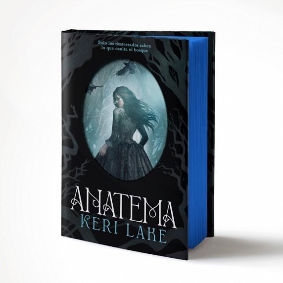 ANATEMA (PRIMERA EDICIÓN LIMITADA) (EL BOSQUE VORAZ 1) | 9788401038280 | LAKE, KERI