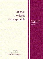 HECHOS Y VALORES EN PSIQUIATRIA | 9788495840042 | BACA, ENRIQUE; LAZARO, JOSE