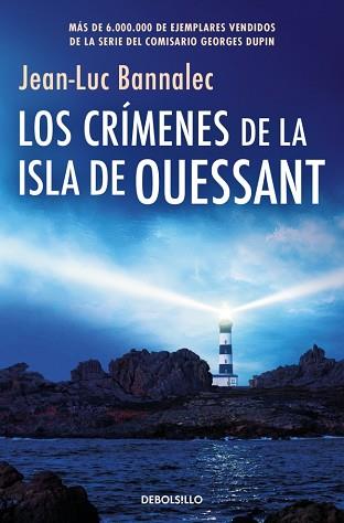 CRÍMENES DE LA ISLA DE OUESSANT (COMISARIO DUPIN 13) | 9788466389792 | BANNALEC, JEAN-LUC