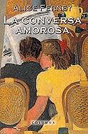 CONVERSA AMOROSA, LA | 9788466401869 | FERNEY, ALICE