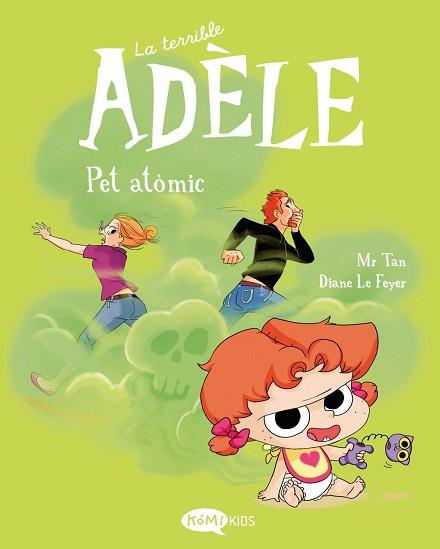 TERRIBLE ADÈLE 14 PET ATÒMIC | 9791387744441 | MR TAN