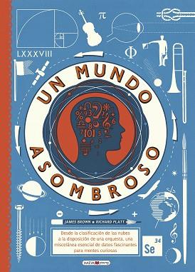 UN MUNDO ASOMBROSO | 9788416690244 | BROWN, JAMES / PLATT, RICHARD