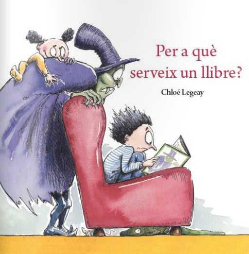 PER A QUÈ SERVEIX UN LLIBRE? | 9788416490264 | CHLOÉ LEGEAY
