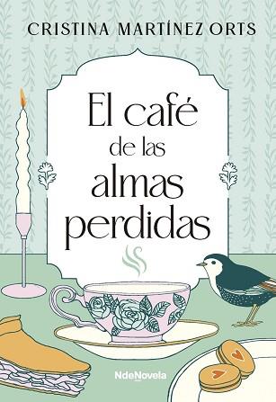 CAFÉ DE LAS ALMAS PERDIDAS | 9788410140554 | MARTÍNEZ ORTS, CRISTINA