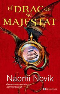DRAC DE SA MAJESTAT | 9788479014865 | NOVIK, NAOMI (1973- )