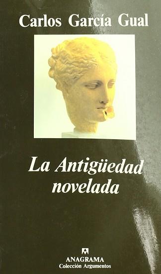 ANTIGUEDAD NOVELADA, LA | 9788433913951 | GARCIA GUAL, CARLOS