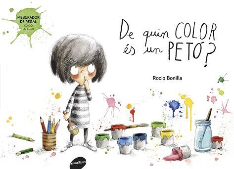 DE QUIN COLOR ÉS UN PETÓ? | 9788415975618 | BONILLA, ROCÍO
