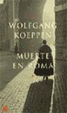 MUERTE EN ROMA | 9788479019068 | KOEPPEN, WOLFGANG