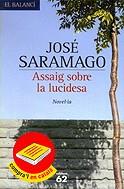ASSAIG SOBRE LA LUCIDESA | 9788429754261 | SARAMAGO, JOSE