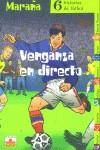 VENGANZA EN DIRECTO (MARAÑA) | 9782215072737 | VARIS