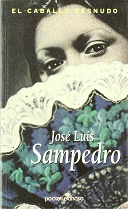 CABALLO DESNUDO, EL (BUTXACA) | 9788435015943 | SAMPEDRO, JOSE LUIS